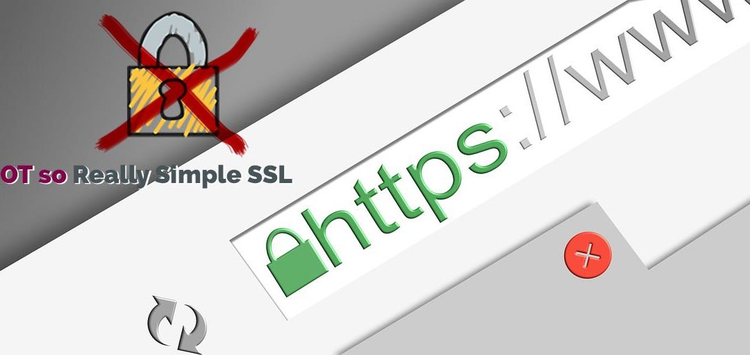 Really Simple SSL n’est pas votre ami !