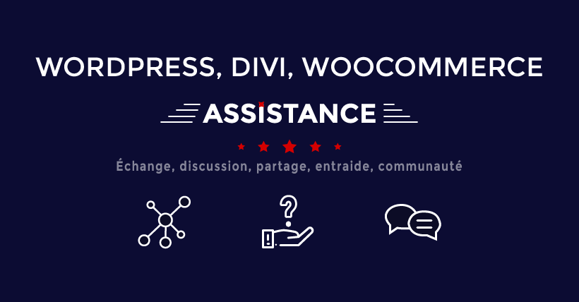 Nouveau groupe WordPress, Divi, WooCommerce Assistance